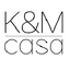 K&M casa