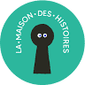 La Maison des histoires