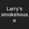 Larry's Smokehouse