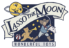 Lasso the Moon Wonderful Toys