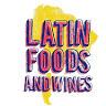 Latin Foods and Wines