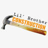 Lil' Brother Construction
