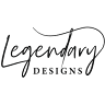Legendary Designs