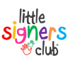Baby Signing - Little Signers Club