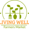 Living Well Farmers Market