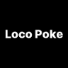 Loco Poke