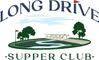 Long Drive Supper Club