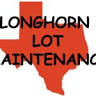 Longhorn Lot Maintenance
