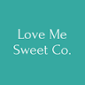 Love Me Sweet Co.