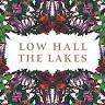 Low Hall The Lakes