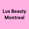 Lux Beaute Montreal / Lux Beauty Montreal