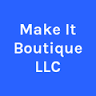 Make It Boutique, LLC