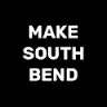 MAKE SOUTH BEND