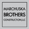 Marchuska Brothers Construction