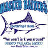 Master Baiter´s Sportfishing and Tackle / Marina Vallarta
