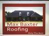Max Baxter Roofing