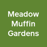 Meadow Muffin Gardens