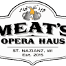 Meat's Opera Haus