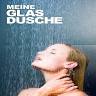 MEINE GLAS DUSCHE