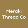 Meraki Thread Co
