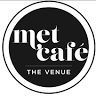 Met Cafe the Venue