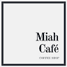 MIAH CAFE