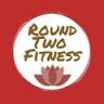Round Two Fitness