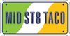 Mid St8 Taco