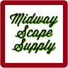 Midway Scape Supply, LLC
