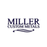 Miller Custom Metals LLC