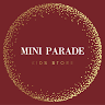 Mini parade