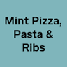Mint Pizza, Pasta and Ribs