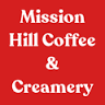 Mission Hill Coffee & Creamery