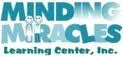 Minding Miracles Learning Center Inc.