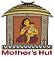 Mother's Hut