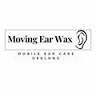 Ear Wax Removal Geelong- Moving Ear Wax