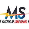 M.S. ELECTRIC of Long Island, INC (Mike Sapienza)