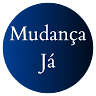 Mudança Já