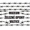 Muzeum železné opony Valtice