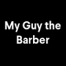 My Guy the Barber