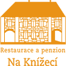 Restaurace a penzion Na Knížecí