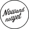 Now and Not Yet.