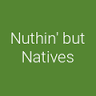 Nuthin' but Natives