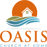 Oasis Home Church
