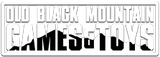 Old Black Mountain Games and Toys