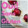 Oui! Sans Gluten