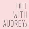 Out With Audrey