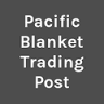 Pacific Blanket Trading Post