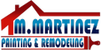 Painting and Remodeling by Martinez