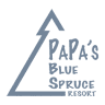 Papa’s Blue Spruce Resort